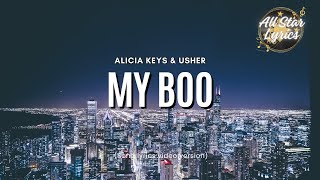 My boo  Alicia Keys amp USHER lyrics [upl. by Eillo]