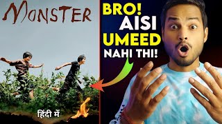 Monster Review  DARK amp HARD MESSAGE THRILLER💪  Monster Movie Review  Monster 2023 Review [upl. by Jillene]