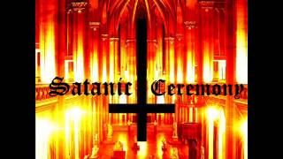 Satanic Ceremony  Satanic Enlightenment [upl. by Darell16]