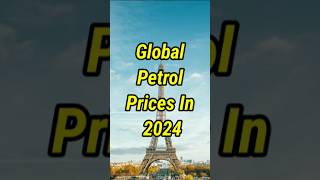 Global Petrol Prices In 2024 Petrol Prices Different country shortsvideo viralshort [upl. by Namra188]