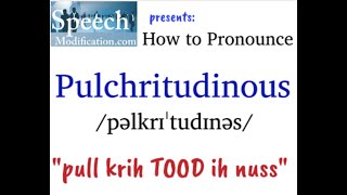 How to Pronounce Pulchritudinous vocabulary howtopronounce language [upl. by Chill635]