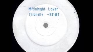 Trichelle  Midnight lover Mix 1 [upl. by Yllrebmik860]