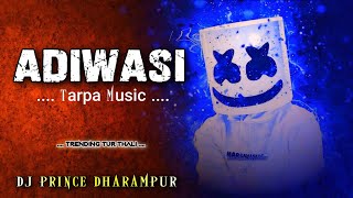 new tarpa 2024 । tarpa music lover । dj prince dharampur [upl. by Ecirted106]