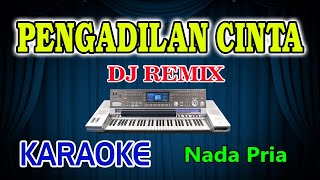 Pengadilan Cinta Remix Karaoke Leo Waldy HD Audio Nada Pria [upl. by Ethelin346]