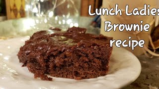 Lunch Ladies Brownie Recipe [upl. by Dasya]