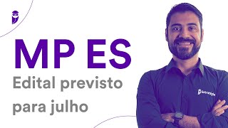 Concurso MP ES Edital previsto para julho [upl. by Mendez969]