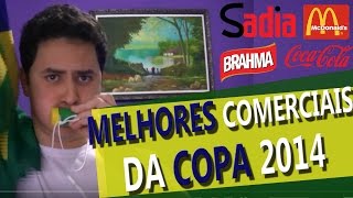 Melhores Comerciais da Copa 2014 [upl. by Shreve]