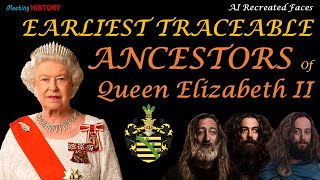 Queen Elizabeths Earliest Traceable Ancestors  AI Recreated Faces [upl. by Athalie88]