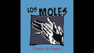 07 Los Moles  Nieve  Cartas de Amor [upl. by Eduardo]