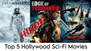 Top 5 Hollywood SciFi Movies in Hindi Dubbed on YouTube  Must Watch SciFi Films [upl. by Terrye56]