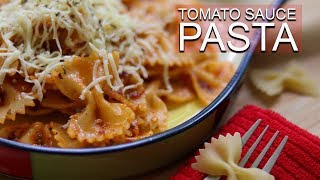 Simple Tomato Sauce Pasta Recipe  Farfalle Pasta in Red Sauce [upl. by Mw]