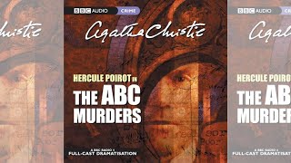 The ABC Murders I Hercule Poirots Finest Cases BBC 4 Radio Drana [upl. by Imiaj]