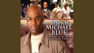 Altogether Lovely  Bishop Michael Blue [upl. by Kirch]