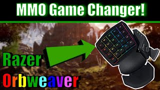 Why I Switched to the Razer Orbweaver for MMOs [upl. by Akinihs]