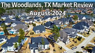 The Woodlands Texas Market Update  August 2024 [upl. by Johnsson931]