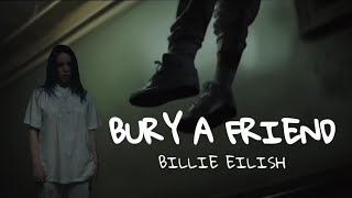 Billie Eilish  bury a friend lyrics [upl. by Nirej]