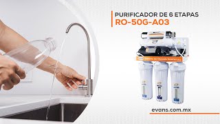 Spot  Purificador de Ósmosis Inversa de 6 Etapas Evans® [upl. by Sacken]