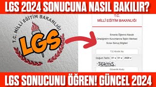 LGS 2024 Sonucuna Nasıl Bakılır  Nereden bakılır LGS 2024 SONUCU ÖĞRENME [upl. by Ban]