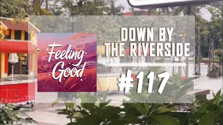 Down by the Riverside 🦁 117 Start Your Day with Jazz Harmony Soulful Awakening [upl. by Onitram]