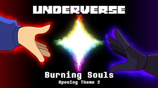 Underverse  Burning Souls Opening Theme 2 FULL VERSION [upl. by Marron]