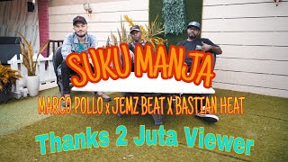 •SUKU MANJA  Marco Pollo  Jemz Beat  Bastian Heat  Musik Video [upl. by Nedaj]