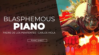 Padre de los penitentes  Blasphemous II  Carlos Viola  Piano [upl. by Marne]