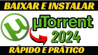 Baixar e Instalar uTORRENT  2024 [upl. by Aborn]