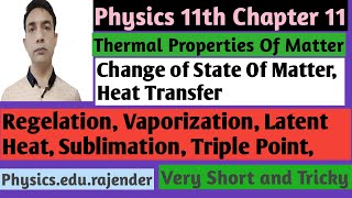 Video 3 Chapter 11Physics 11th Thermal Properties of matter [upl. by Ytisahc]