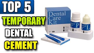 Best Temporary Dental Cement For Broken Tooth And Crowns [upl. by Kulda]