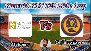 Al Hajery Team Xl vs Ceylinco Express CC  Match 7  KCC T20 Elite Cup [upl. by Desiree]