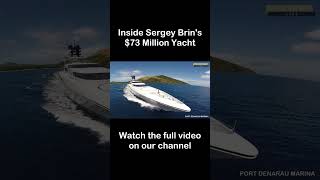 Inside The Mega Yacht of Billionaire Sergey Brin [upl. by Cindi]