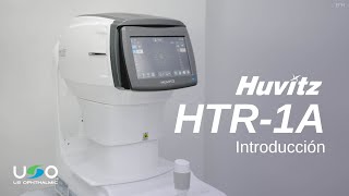 Huvitz HTR1A  Introducción  US Ophthalmic [upl. by Ennaihs]