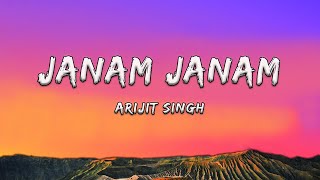 Janam Janam Lyrics  Arijit Singh  Hindi [upl. by Maisie]