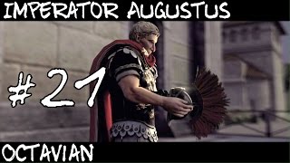 Total War Rome 2  Imperator Augustus  Octavian 21 [upl. by Alaster]