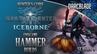 Endgame Hammer Builds  Iceborne Amazing Builds  Season 4 [upl. by Jamey]