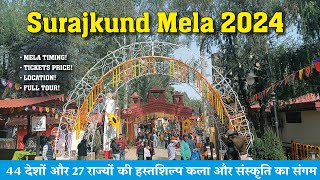 Surajkund mela 2024  Surajkund Craft Mela 2024 Faridabad  Haryana  Ticket Price Timing [upl. by Lune]