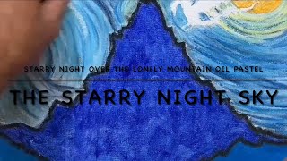 4 Starry Night Over the Lonely Mountain THE HOBBIT Oil Pastels art lordoftherings paint [upl. by Bruning]