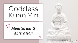 Divine Feminine Kuan Yin Healing Experience 10Minute Activation for SelfLove [upl. by Eniamart]