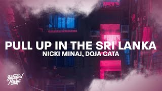 Nicki Minaj Doja Cat  Pull Up In The Sri Lanka TikTok [upl. by Liemaj]