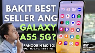 SAMSUNG GALAXY A55 5G BEST SELLER SMARTPHONE 2024 ALAMIN SA REVIEW NA TO ANG MGA DAHILAN [upl. by Virginia732]