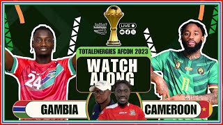 AFCON2023  The Gambia vs Cameroon  Watch Along Show [upl. by Nahtanhoj]