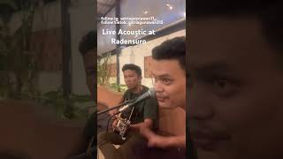 Radiohead  High and Dry Live acoustic Cover at Radensuro Duri cover coversong duet music [upl. by Kippar]