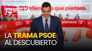 La trama PSOE al descubierto el mapa de sus ramificaciones [upl. by Nylekoorb537]