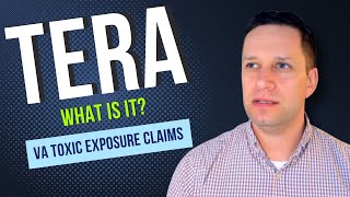 What is TERA  VA PACT Act Claims [upl. by Nainatrad]