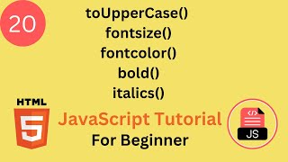 Learn JavaScript String Formatting Methods fontsizefontcolorbold and toUpperCase [upl. by Enelyar590]