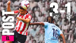 ATHLETIC 31 CELTA  ¿PODEMOS JUGAR SIEMPRE EN BALAÍDOS  EL POST TQHT [upl. by Maurer943]