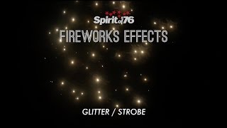 Fireworks Effects  Glitter  Strobe [upl. by Arihat]