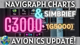 Navigraph Charts  Simbrief G3000 amp G5000 AVIONICS UPDATE [upl. by Georgetta]