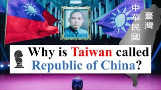 Why Taiwan Officially Named Themselves the Republic of China [upl. by Boehike]