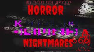 Blood Splatter Horror Klasky OpusC Nightmaresexe avi 666 SCARY [upl. by Viole774]